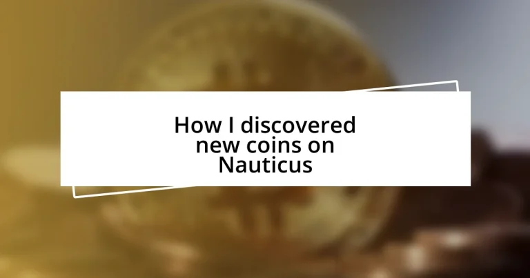 How I discovered new coins on Nauticus