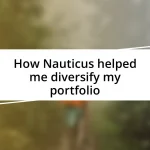 How Nauticus helped me diversify my portfolio