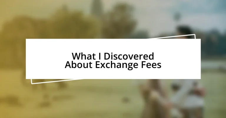 What I Discovered About Exchange Fees