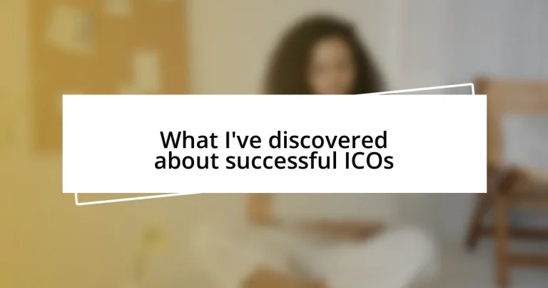 What I’ve discovered about successful ICOs